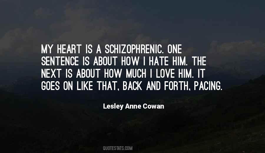 Lesley Anne Cowan Quotes #274014