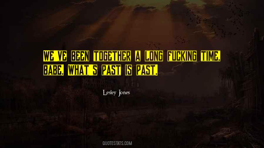 Lesley Jones Quotes #407635