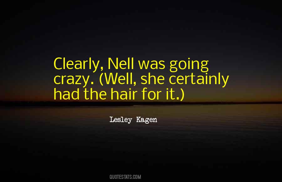 Lesley Kagen Quotes #91476