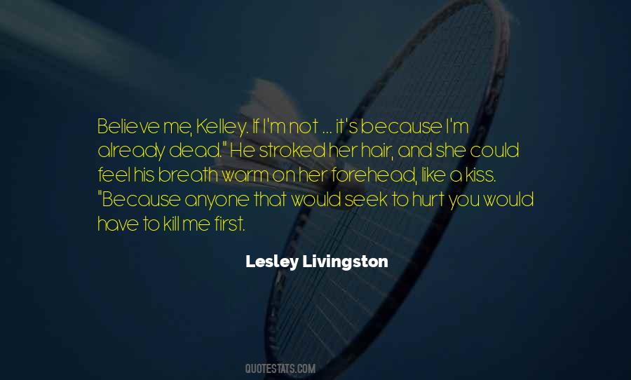 Lesley Livingston Quotes #568480