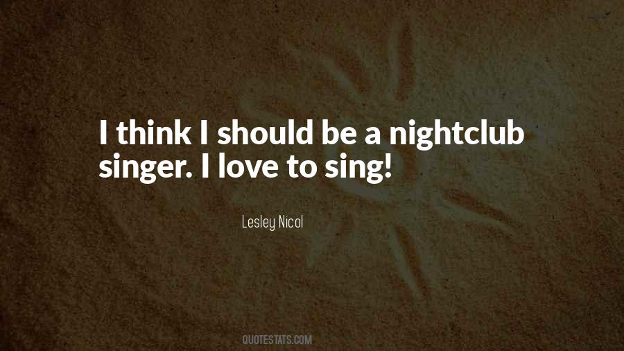 Lesley Nicol Quotes #1107542