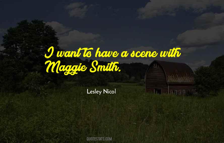 Lesley Nicol Quotes #291153