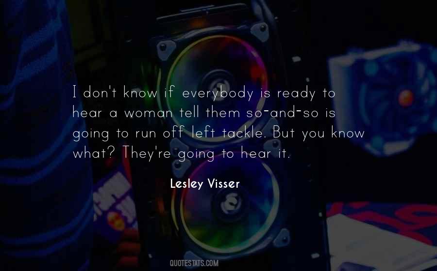 Lesley Visser Quotes #852836