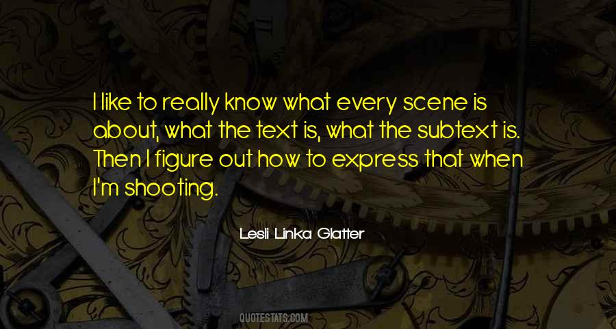 Lesli Linka Glatter Quotes #962413