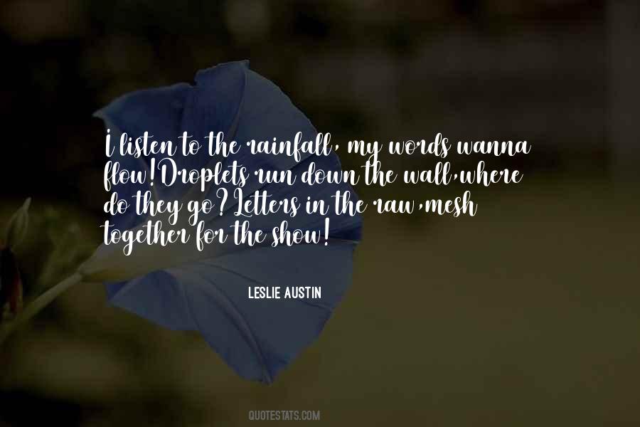 Leslie Austin Quotes #1207719