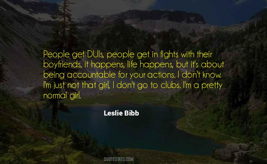 Leslie Bibb Quotes #655476