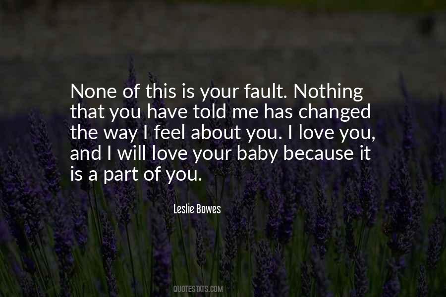 Leslie Bowes Quotes #991310