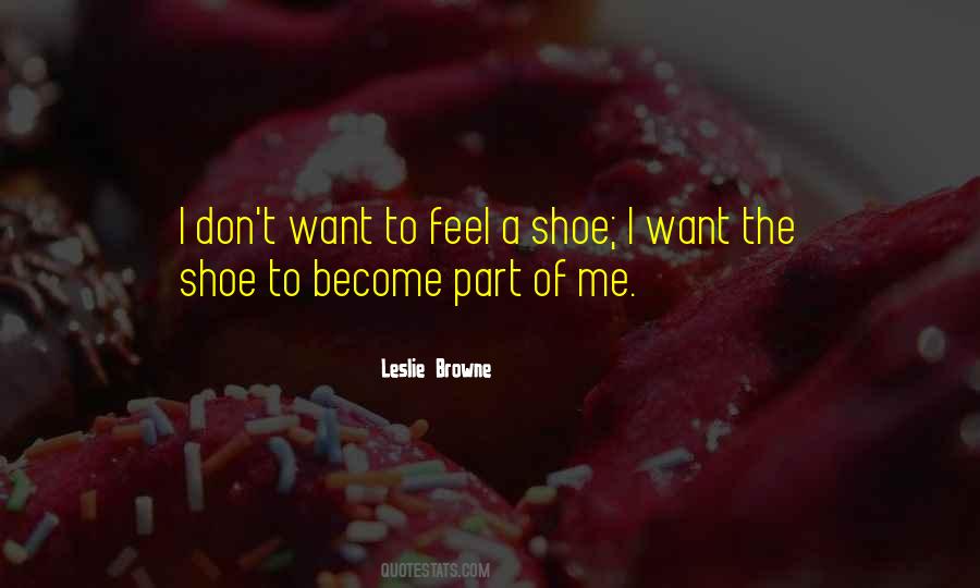 Leslie Browne Quotes #271662