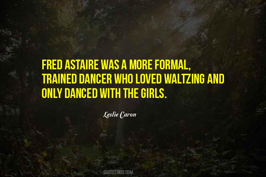 Leslie Caron Quotes #298902