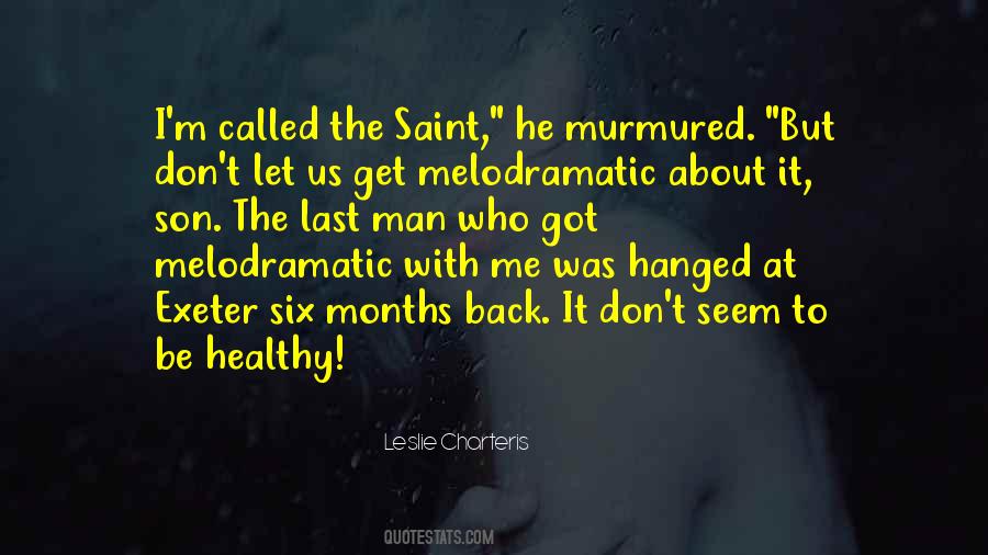 Leslie Charteris Quotes #393813 Leslie Charteris Quotes #393813