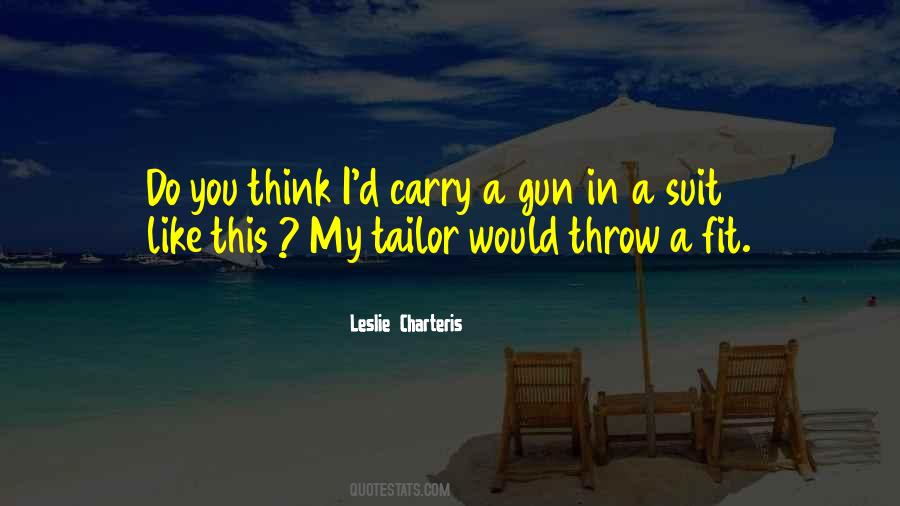 Leslie Charteris Quotes #395887 Leslie Charteris Quotes #395887