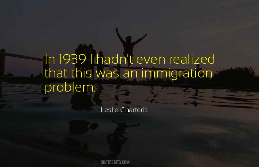 Leslie Charteris Quotes #399247