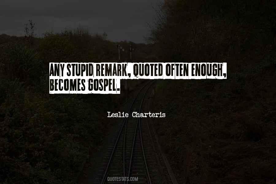 Leslie Charteris Quotes #5274