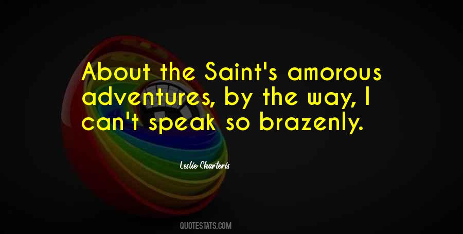 Leslie Charteris Quotes #528565 Leslie Charteris Quotes #528565