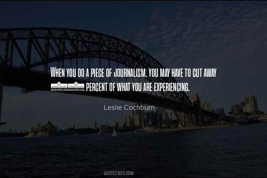 Leslie Cockburn Quotes #940511