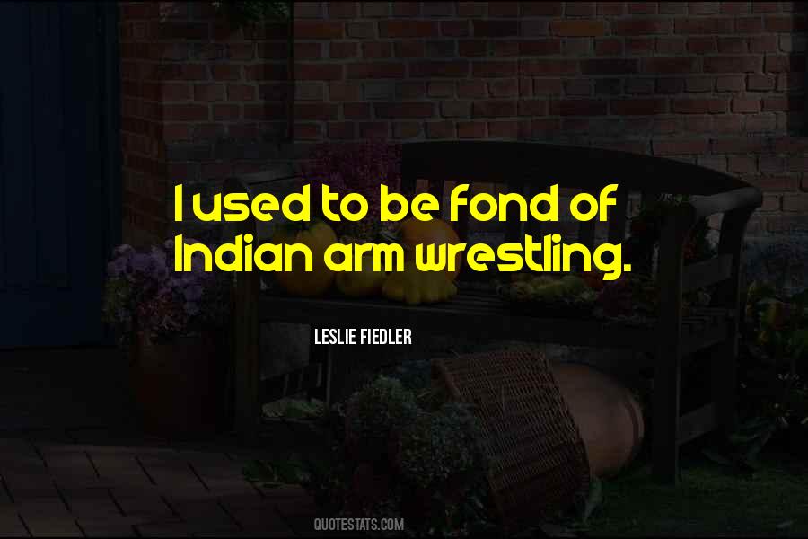 Leslie Fiedler Quotes #1054251