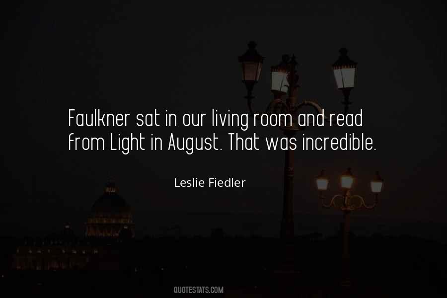 Leslie Fiedler Quotes #1698020