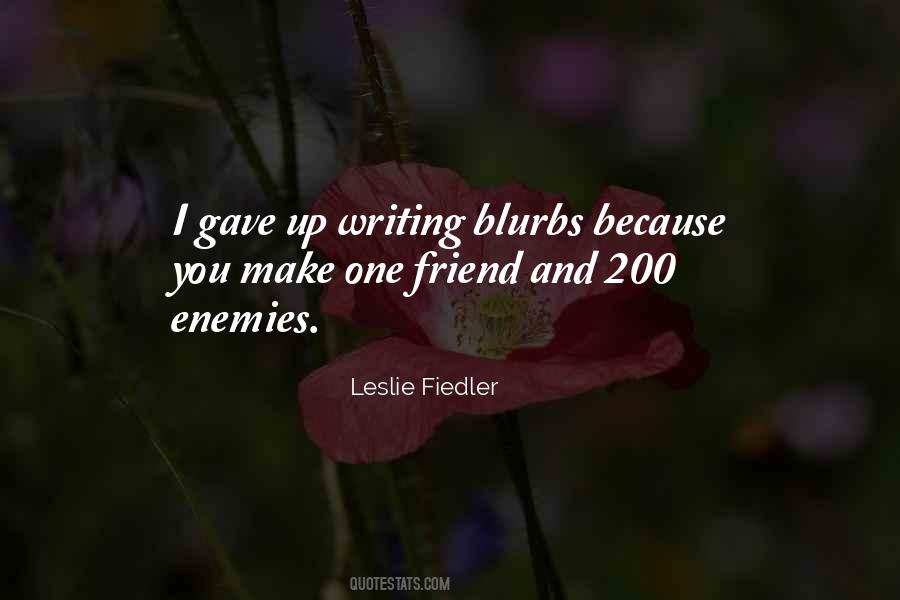 Leslie Fiedler Quotes #1726622