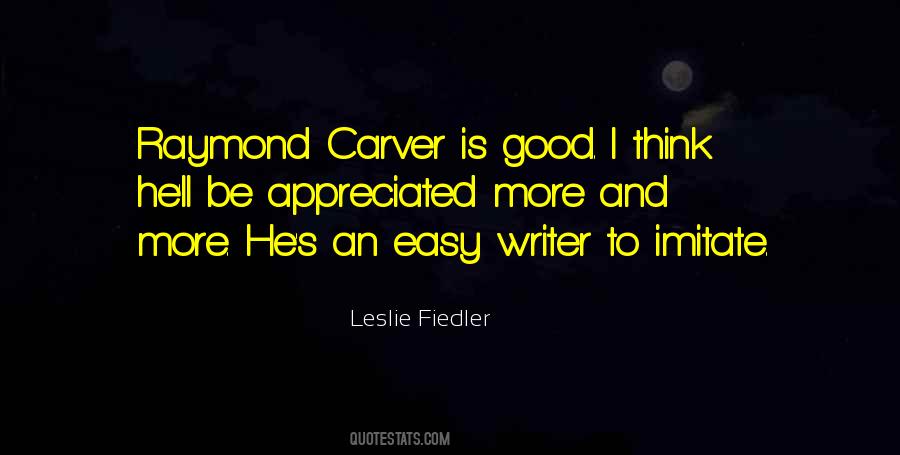 Leslie Fiedler Quotes #234601