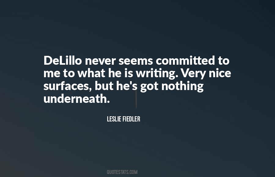 Leslie Fiedler Quotes #496204