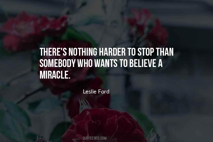 Leslie Ford Quotes #1661783