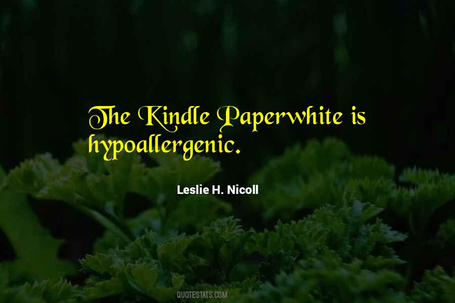 Leslie H. Nicoll Quotes #105082