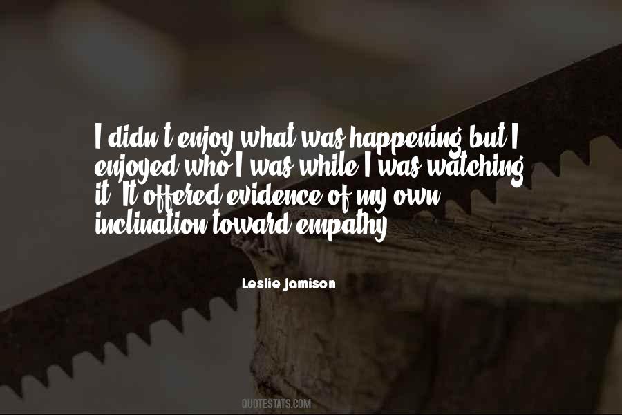 Leslie Jamison Quotes #122634