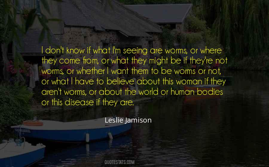 Leslie Jamison Quotes #320063