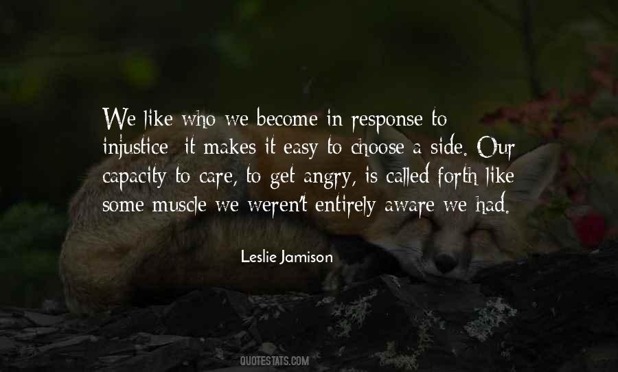Leslie Jamison Quotes #882292