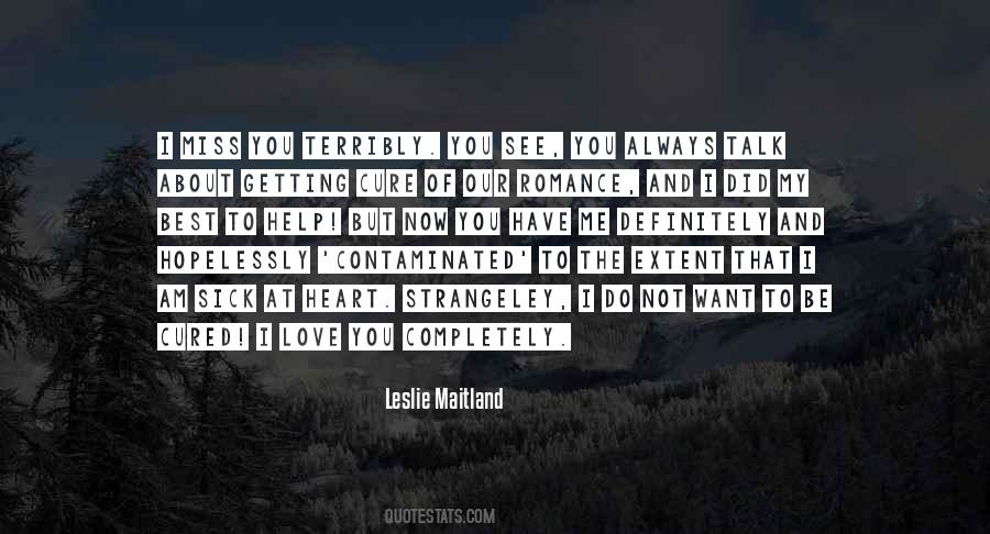 Leslie Maitland Quotes #1062874