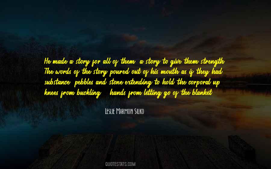 Leslie Marmon Silko Quotes #591612
