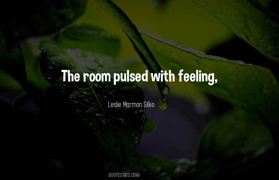 Leslie Marmon Silko Quotes #808863