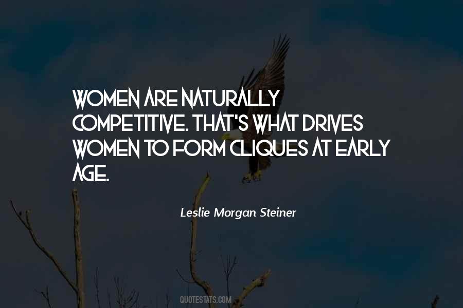 Leslie Morgan Steiner Quotes #220938