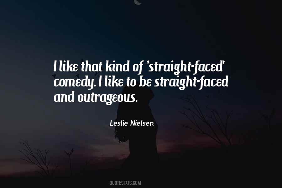 Leslie Nielsen Quotes #1692418