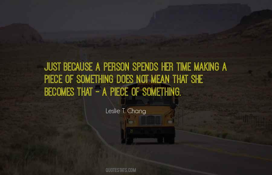 Leslie T. Chang Quotes #542805