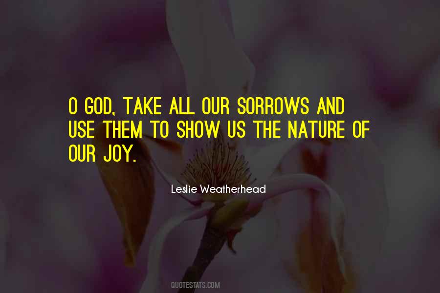 Leslie Weatherhead Quotes #707267 Leslie Weatherhead Quotes #707267