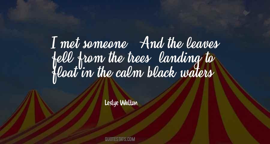Leslye Walton Quotes #1416888
