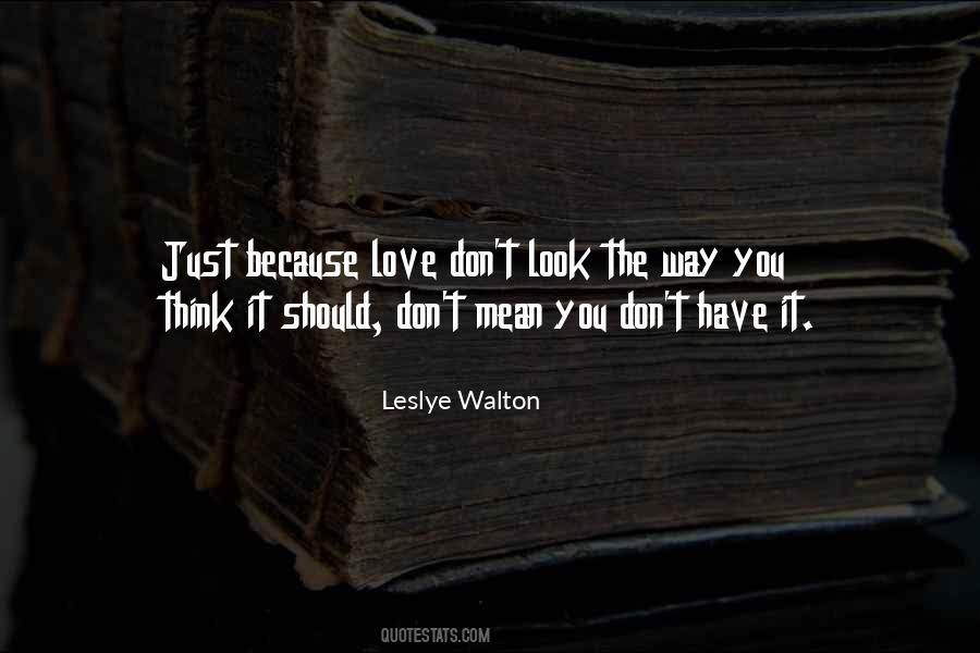 Leslye Walton Quotes #1516398