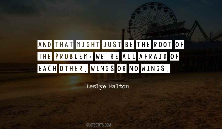 Leslye Walton Quotes #1562366