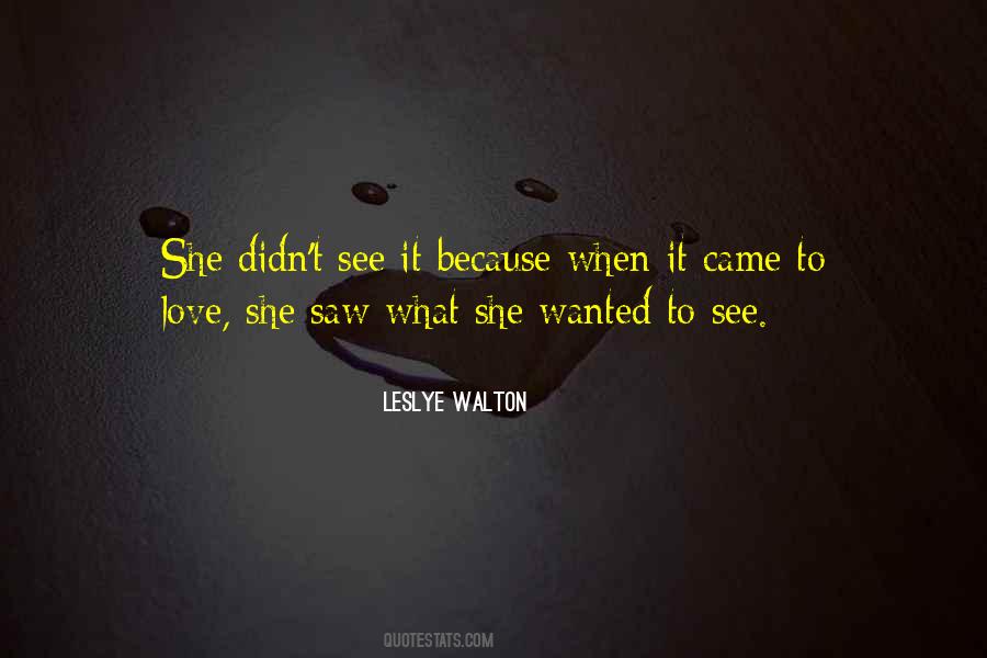 Leslye Walton Quotes #1637315
