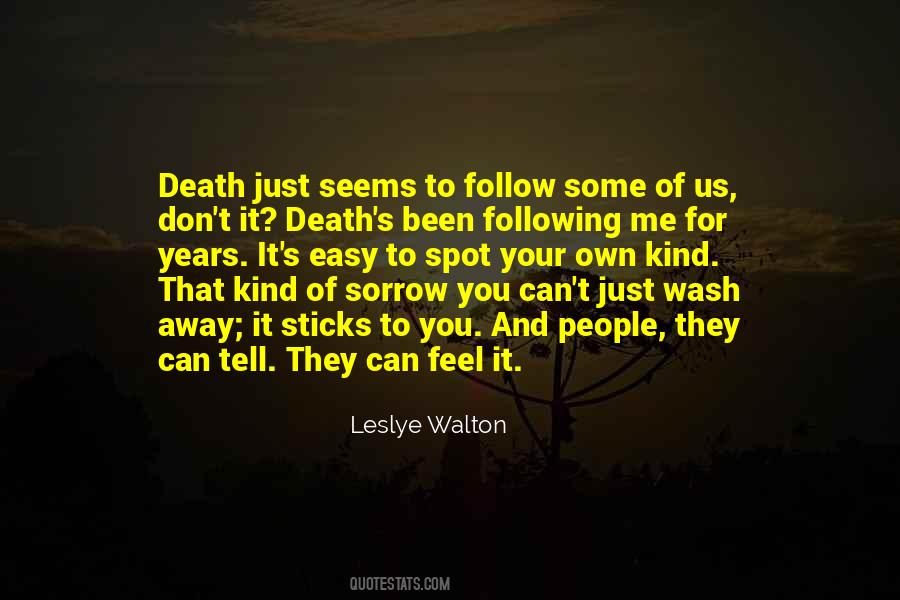 Leslye Walton Quotes #427973