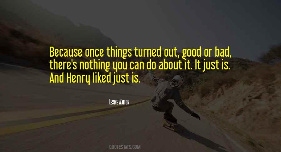 Leslye Walton Quotes #577559