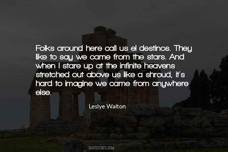 Leslye Walton Quotes #746384