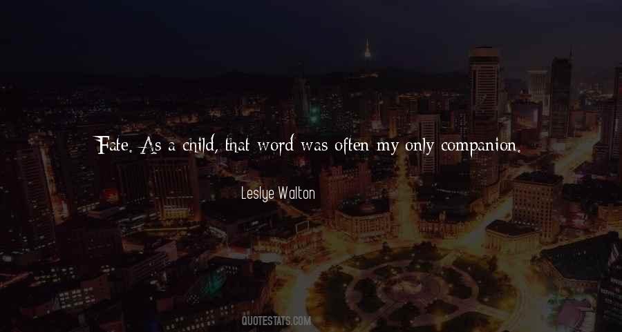Leslye Walton Quotes #88572