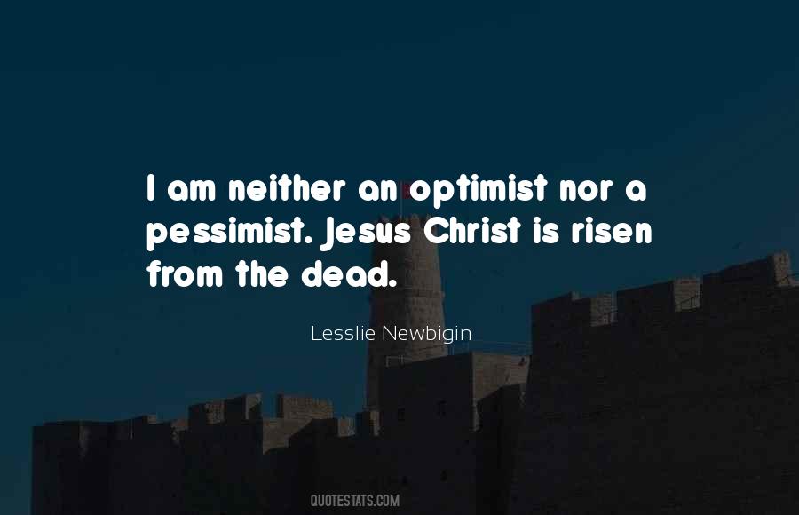 Lesslie Newbigin Quotes #399602