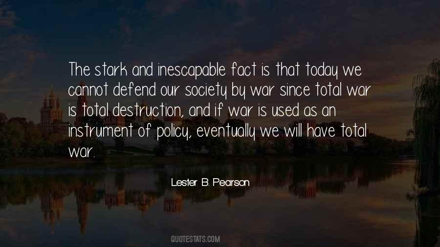 Lester B. Pearson Quotes #1622298