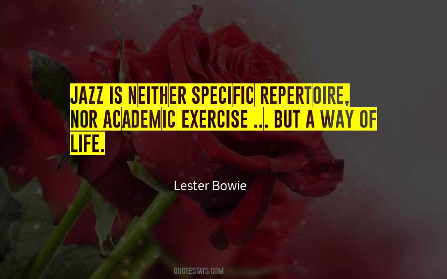 Lester Bowie Quotes #1057242