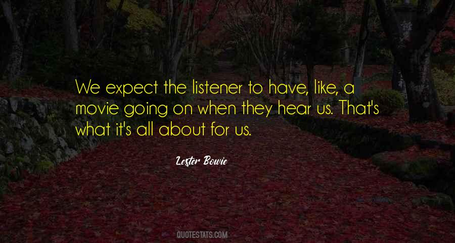 Lester Bowie Quotes #1091216