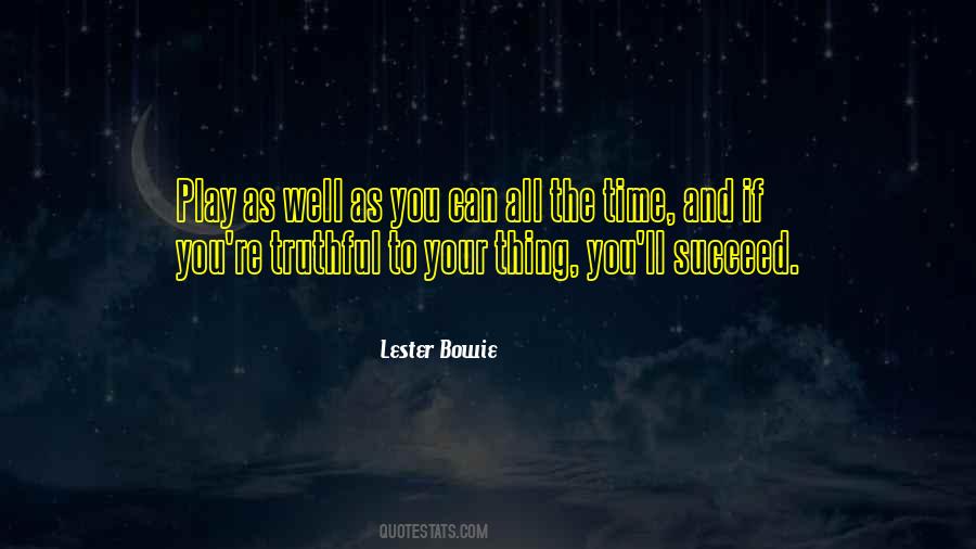 Lester Bowie Quotes #1293652