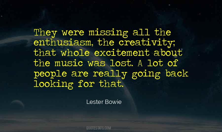 Lester Bowie Quotes #1370662